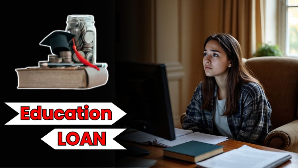 Education Loan Education Loan
