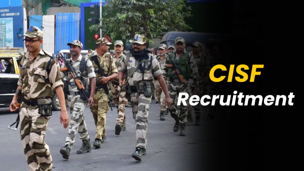 CISF Recruitment CISF Recruitment