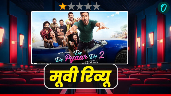 De De Pyaar De 2 Movie Review De De Pyaar De 2 Movie Review