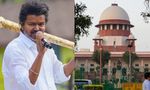 SC Reserves Order On Vijay's TVK Plea Challenging HC Order To Set Up SIT On Karur Stampede