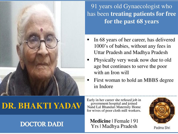 Bhakti Yadav: Doctor dadi