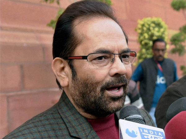 Union minister Mukhtar Abbas Naqvi Union minister Mukhtar Abbas Naqvi