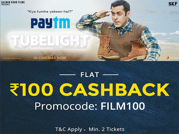 EID SPECIAL: Salman Khan's Tubelight Movie Tickets, FLAT Rs.100 Cashback* EID SPECIAL: Salman Khan's Tubelight Movie Tickets, FLAT Rs.100 Cashback*