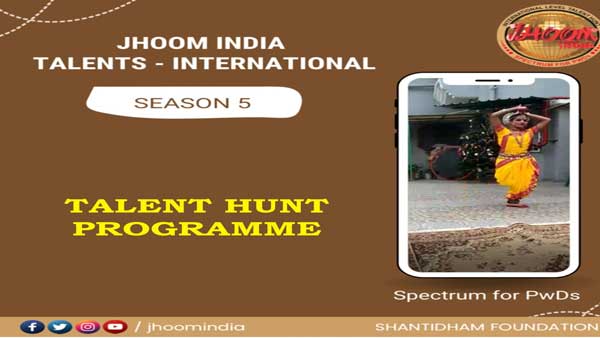 Shantidham Foundation presents first of its kind international talent hunt for PWDs Shantidham Foundation presents first of its kind international talent hunt for PWDs