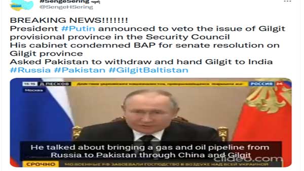Fact check: Did Putin order Pakistan to hand over Gilgit-Baltistan to India