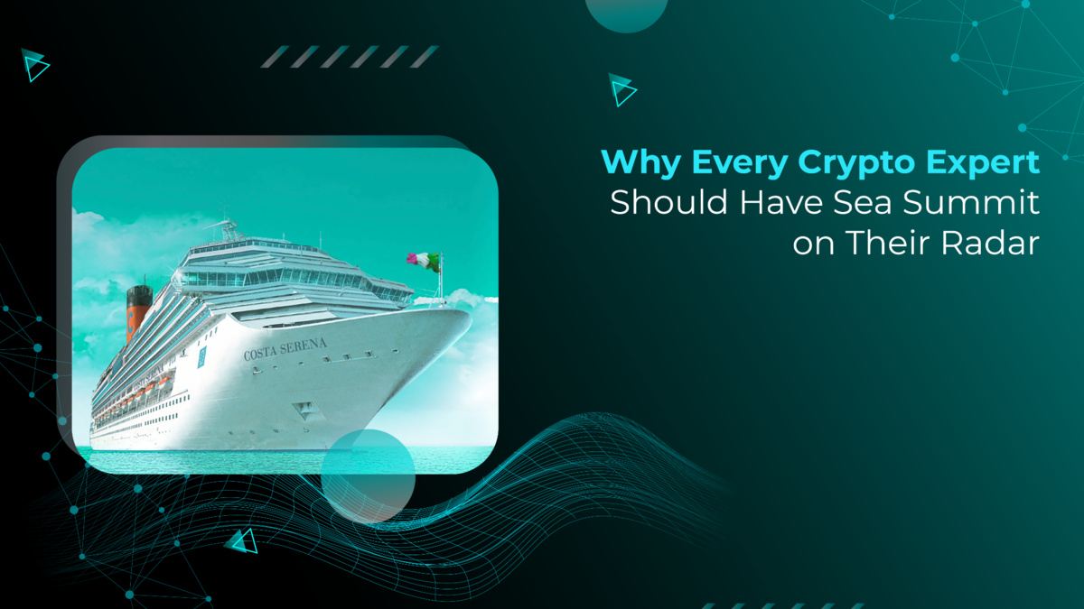 Why Every Crypto Expert Should Have Sea Summit on Their Radar - Oneindia  News