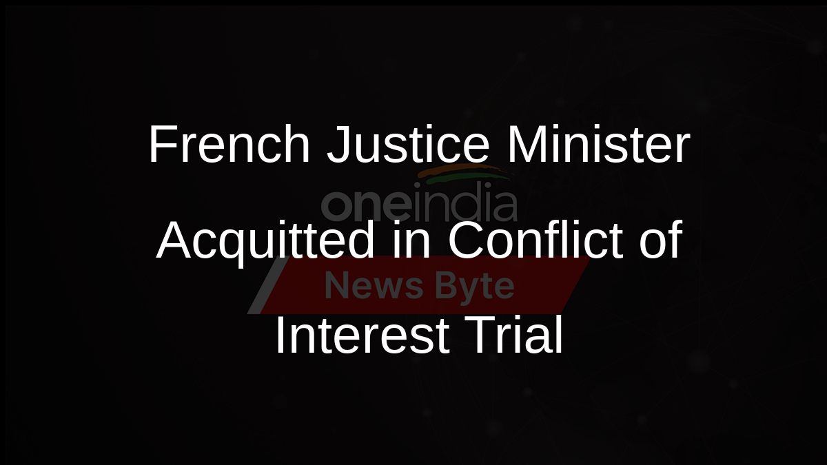 French Justice Minister Acquitted in Conflict of Interest Trial