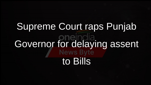 Supreme Court raps Punjab Governor for delaying assent to Bills