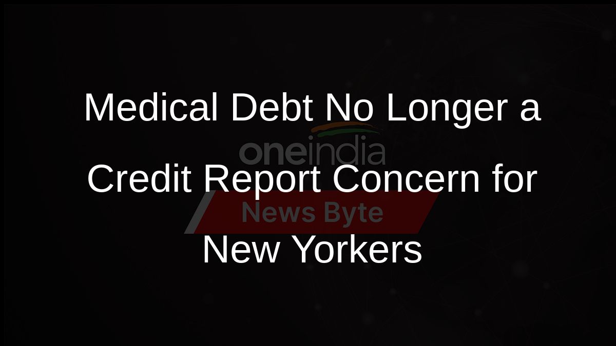 Medical Debt No Longer a Credit Report Concern for New Yorkers