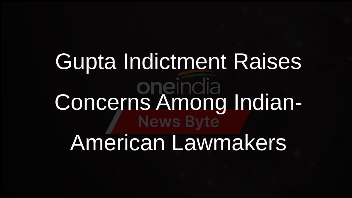 Gupta Indictment Raises Concerns Among Indian-American Lawmakers