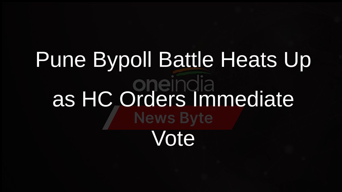 Pune Bypoll Battle Heats Up as HC Orders Immediate Vote