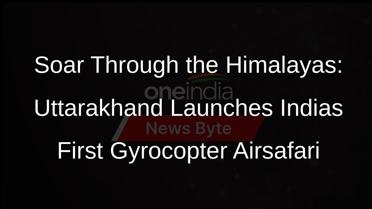 Soar Through the Himalayas: Uttarakhand Launches Indias First Gyrocopter Airsafari