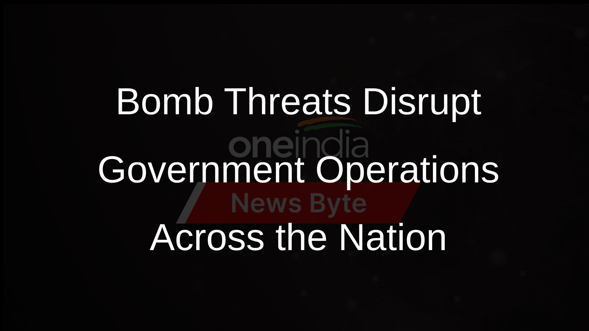 Bomb Threats Disrupt Government Operations Across the Nation