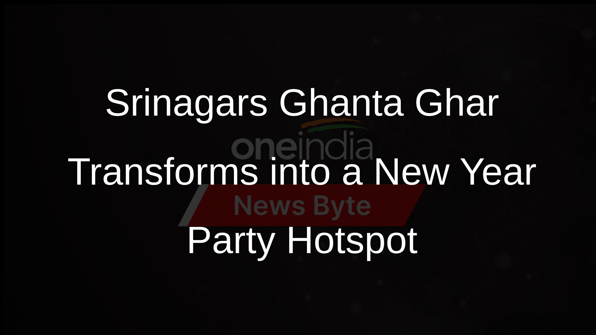 Srinagars Ghanta Ghar Transforms into a New Year Party Hotspot