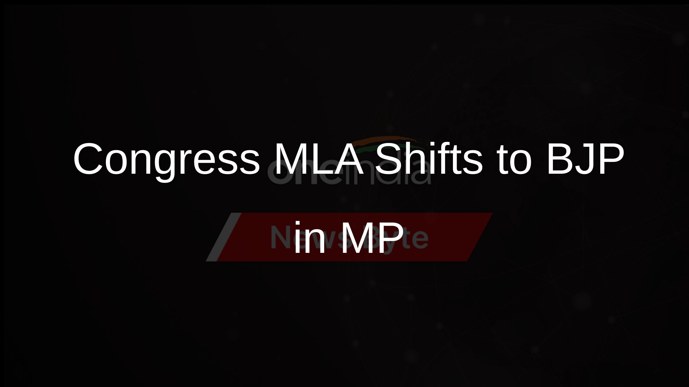 Congress MLA Shifts to BJP in MP