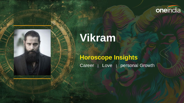 Vikram s Horoscope