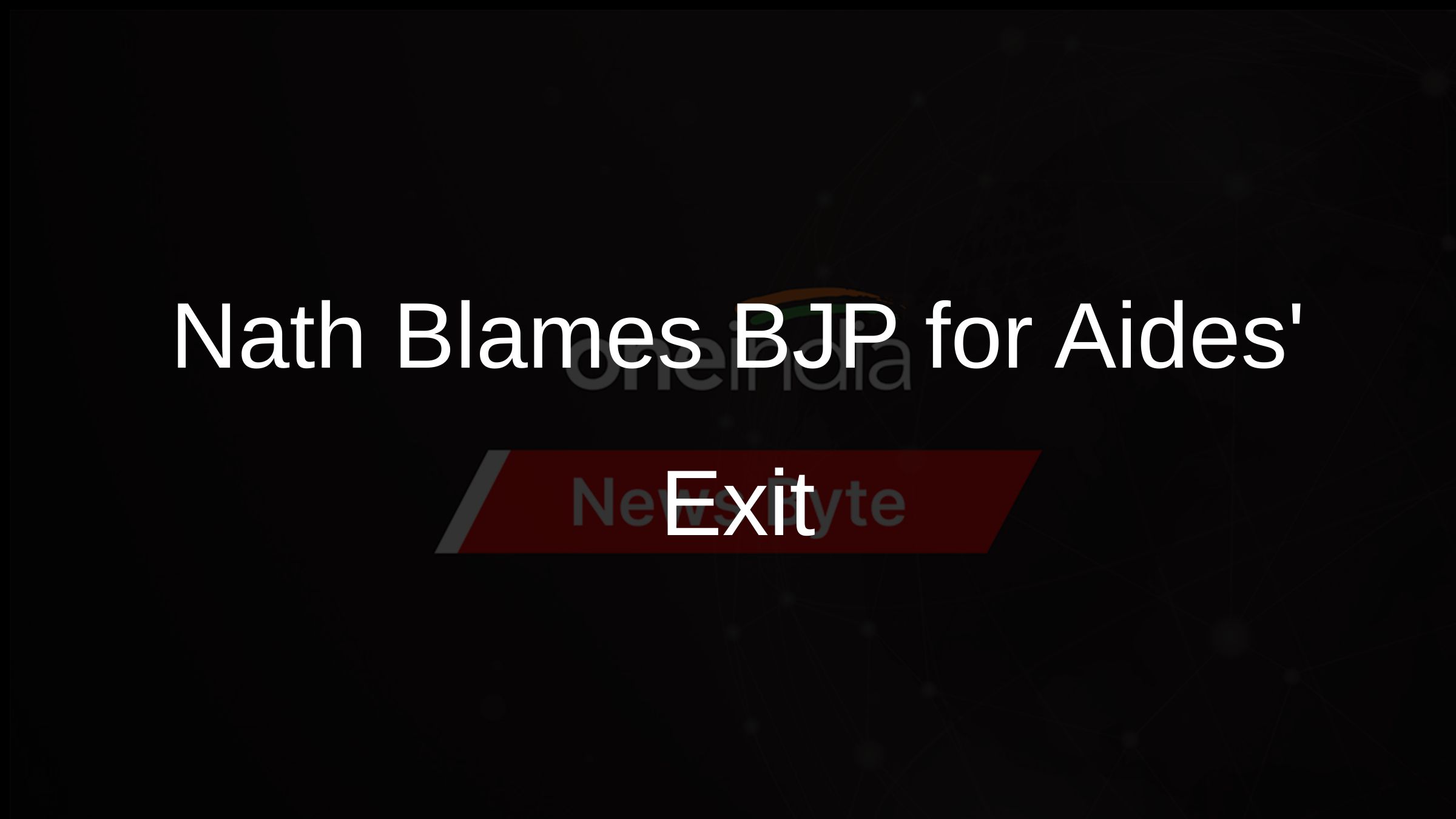 Nath Blames BJP for Aides Exit
