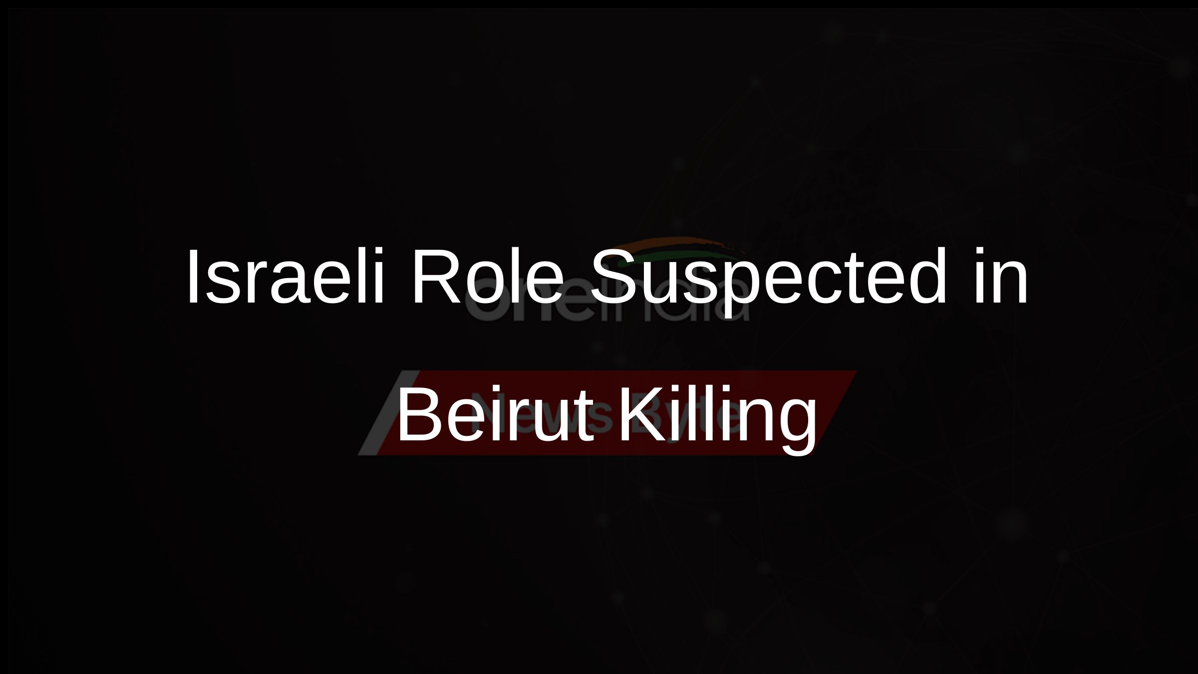 Israeli Role Suspected in Beirut Killing