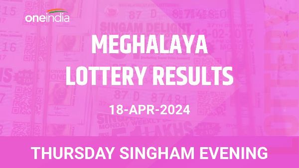Results of the Meghalaya State Lottery Thursday Singham Evening for April 18