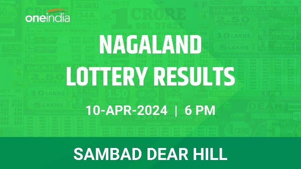 Results of the Nagaland State Lottery Dear Hill for April 10 at 6 PM