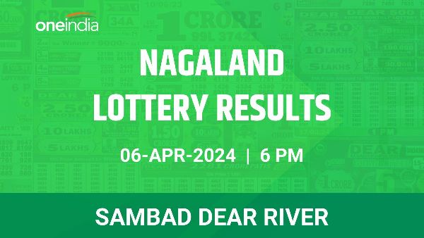Results of the Nagaland State Lottery Dear River for April 6 at 6 PM
