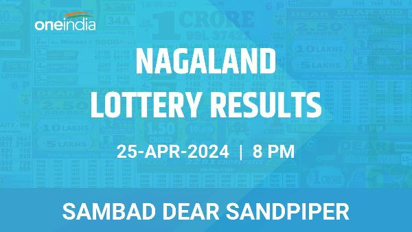 Results of the Nagaland State Lottery Dear Sandpiper for April 25 at 8 PM