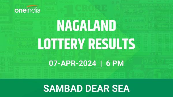 Results of the Nagaland State Lottery Dear Sea for April 7 at 6 PM