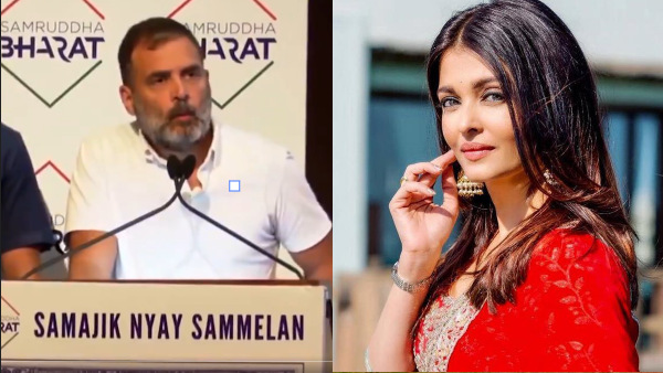 Rahul Gandhi Mentions Aishwarya Rai