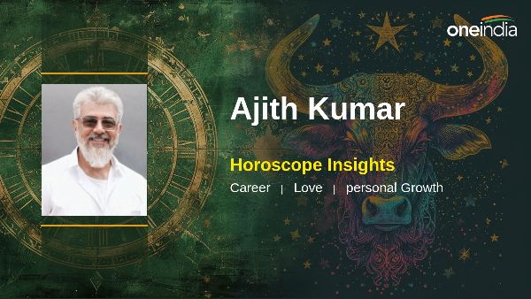 Exploring Ajith Kumar s Journey Through Taurus Horoscope Predictions