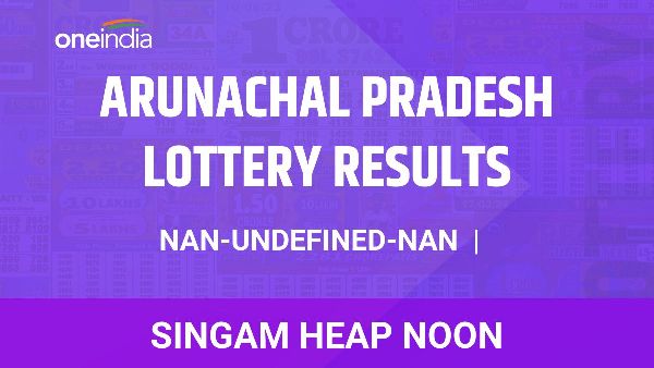 Results of the Arunachal Pradesh State Lottery Singam Heap Noon for November 30