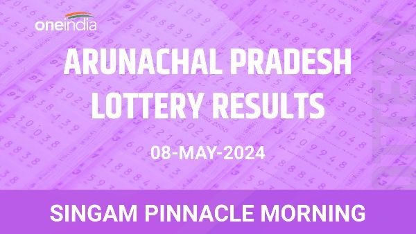 Results of the Arunachal Pradesh State Lottery Singam Pinnacle Morning for May 08