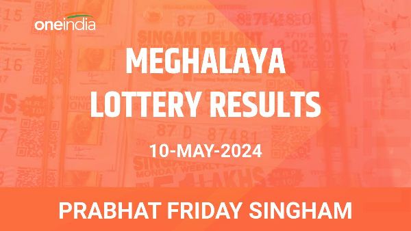 Results of the Meghalaya State Lottery Prabhat Friday Singham for May 10