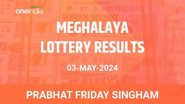 Results of the Meghalaya State Lottery Prabhat Friday Singham for May 03