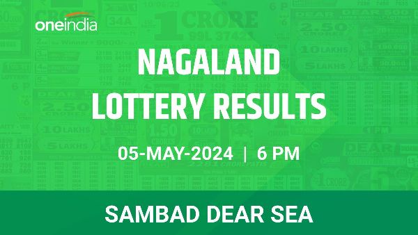 Results of the Nagaland State Lottery Dear Sea for May 5 at 6 PM