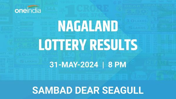 Results of the Nagaland State Lottery Dear Seagull for May 31 at 8 PM