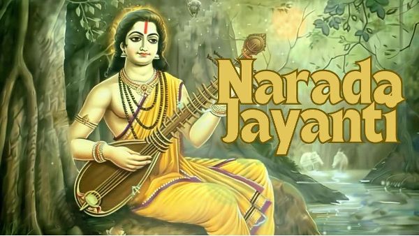 Narada Jayanti 2024 Rituals amp amp Celebrations