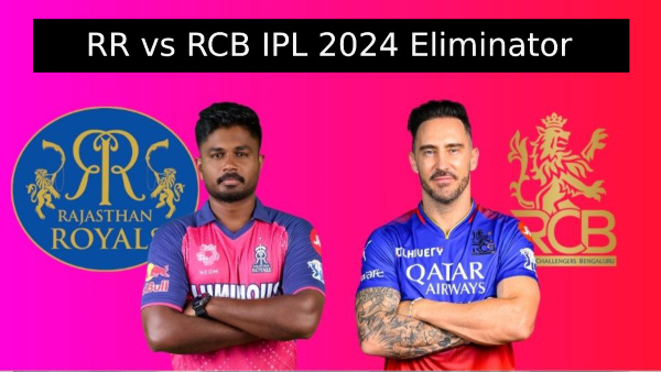 IPL 2024 RCB vs RR Eliminator