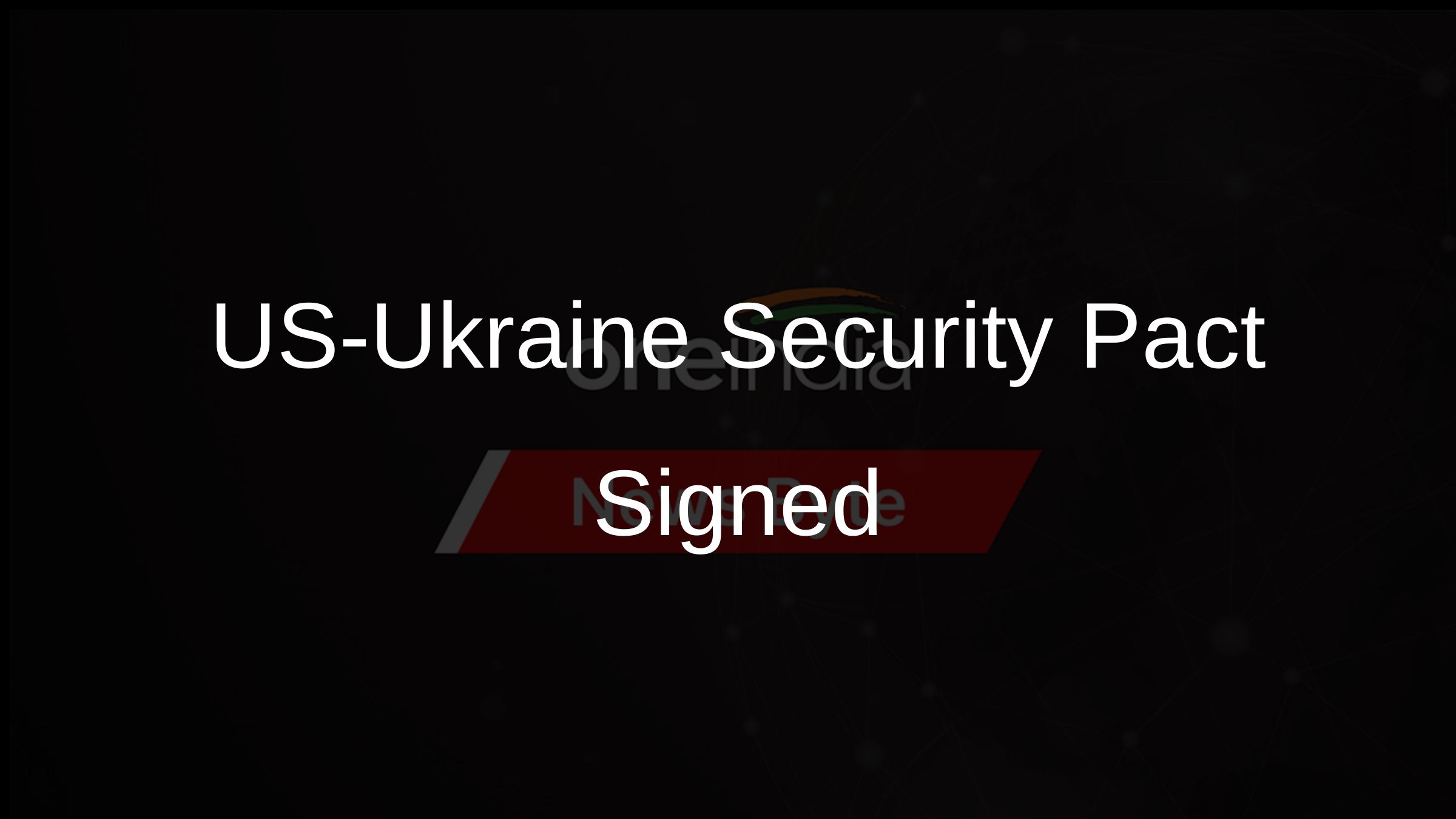 US-Ukraine Security Pact Signed