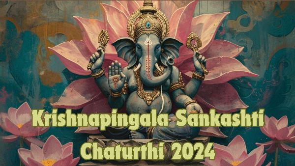 Krishnapingala Sankashti Chaturthi 2024 Traditions and Rituals