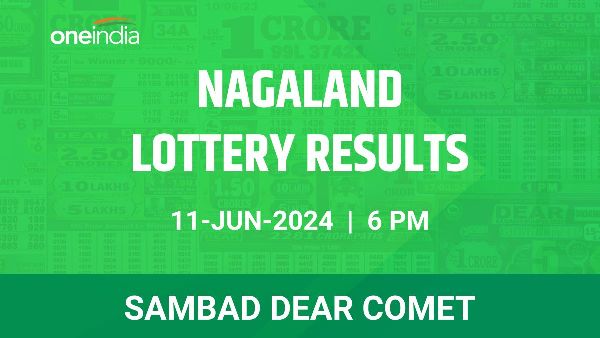 Results of the Nagaland State Lottery Dear Comet for June 11 at 6 PM