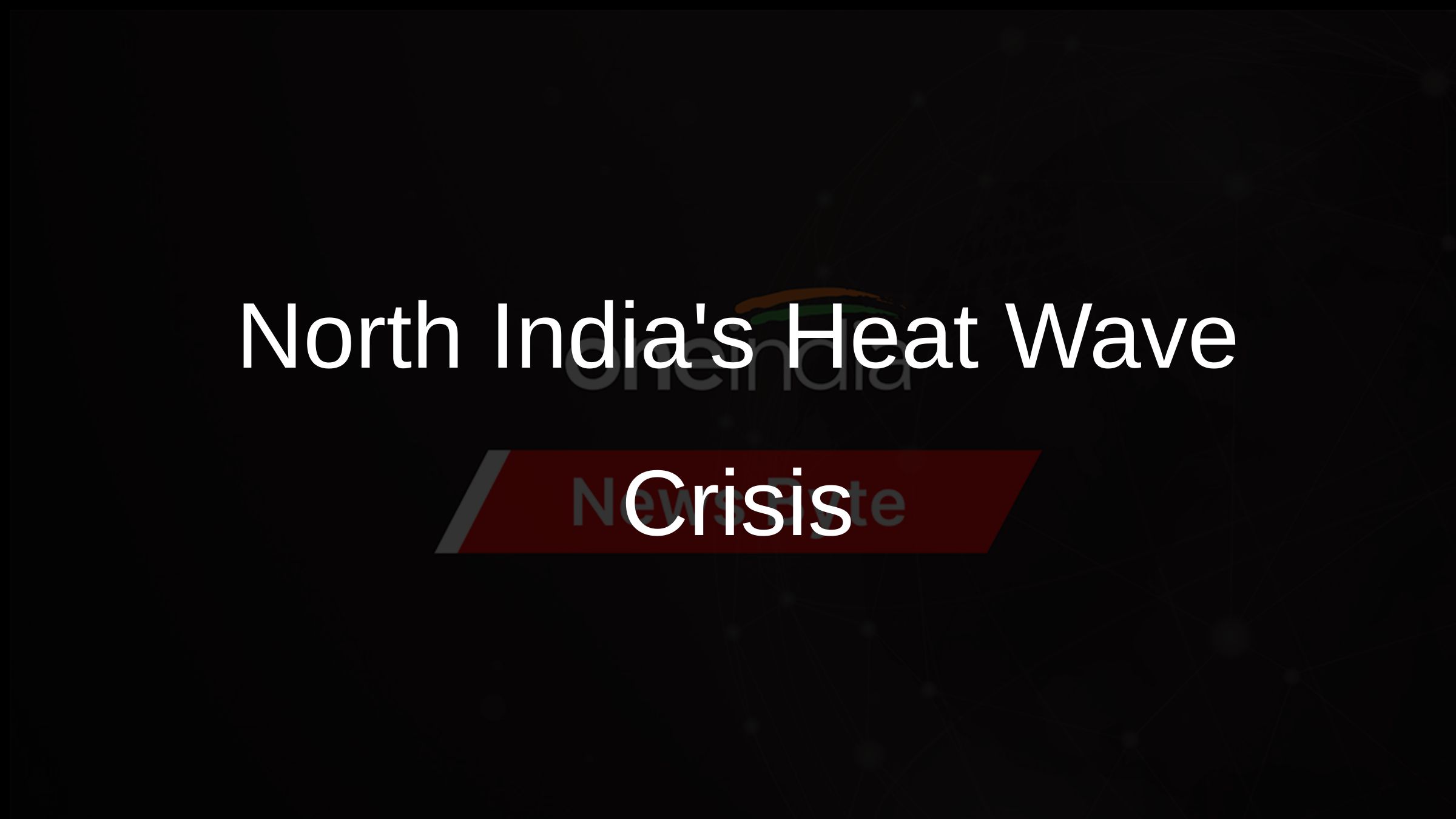 North India Battles Severe Heat Wave Hospitals to Establish Special