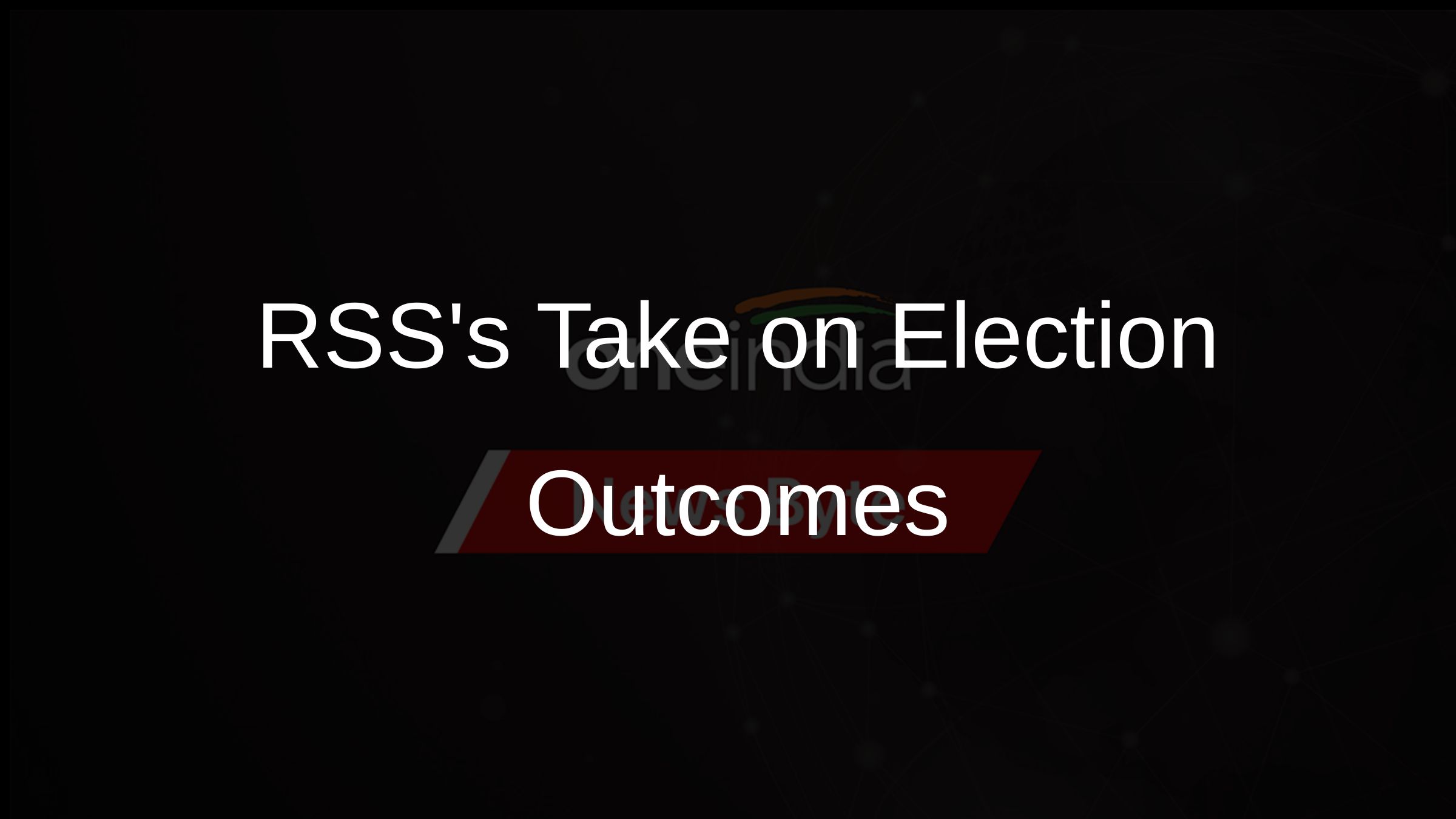 RSSs Take on Election Outcomes