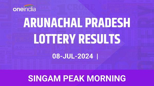 Results of the Arunachal Pradesh State Lottery Singam Peak Morning for July 08
