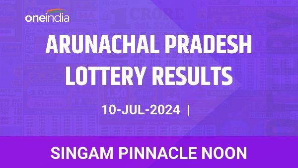 Results of the Arunachal Pradesh State Lottery Singam Pinnacle Noon for July 10