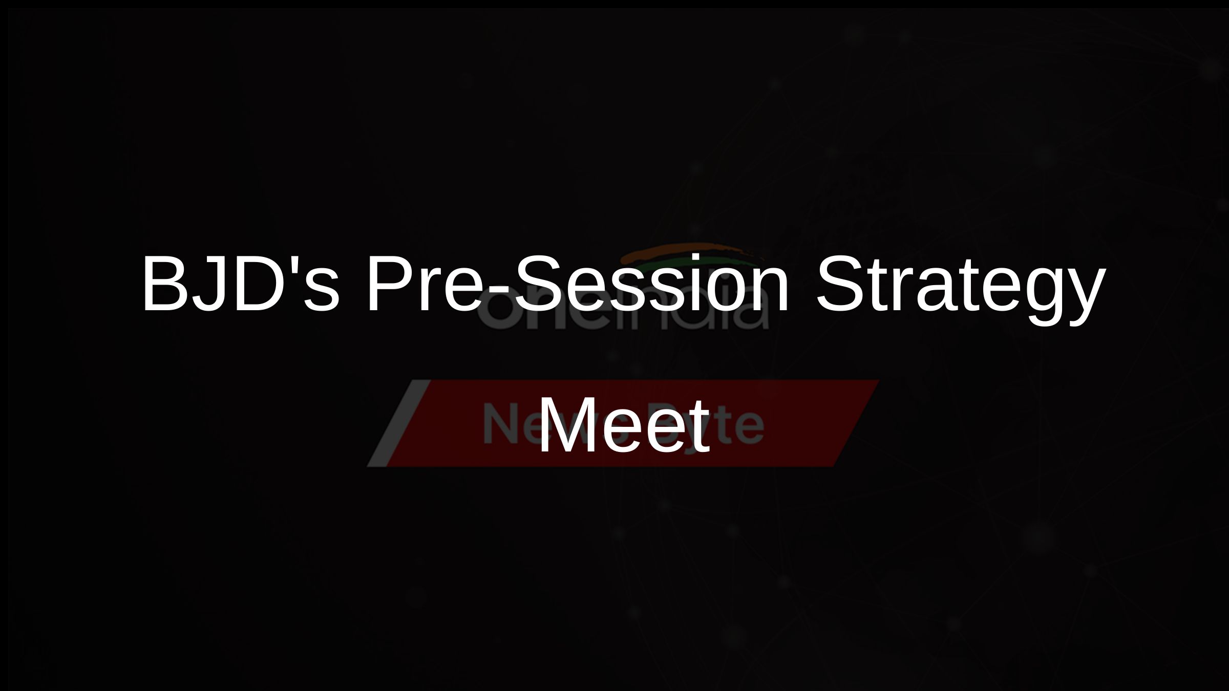 BJDs Pre-Session Strategy Meet