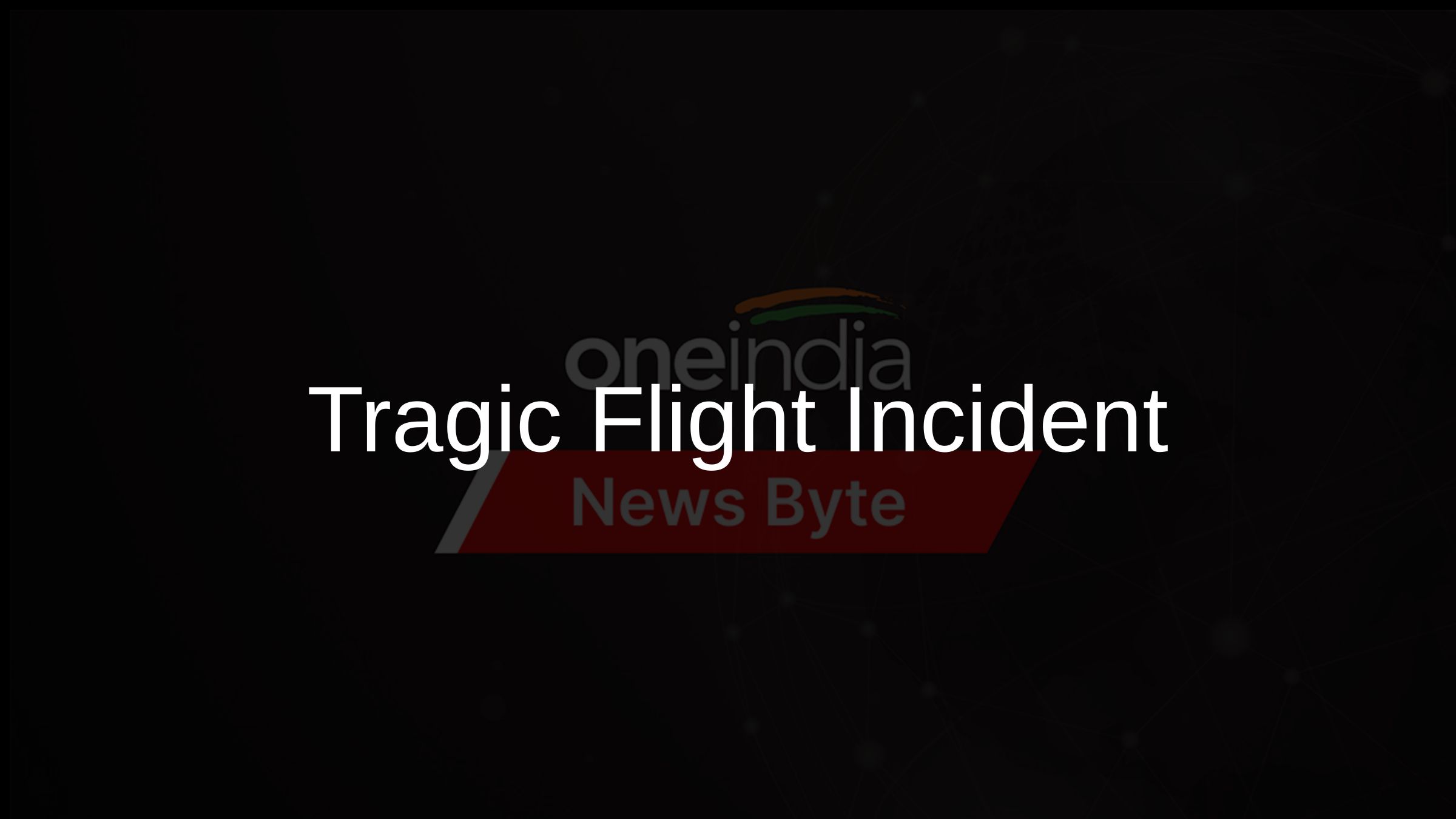 Tragic Flight Incident