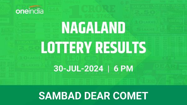 Results of the Nagaland State Lottery Dear Comet for July 30 at 6 PM