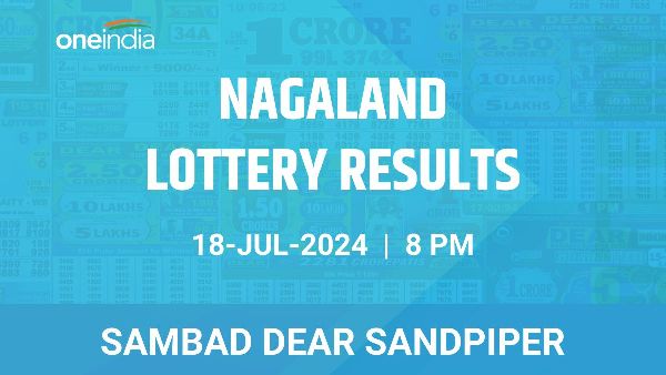 Results of the Nagaland State Lottery Dear Sandpiper for July 18 at 8 PM