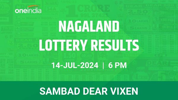 Results of the Nagaland State Lottery Dear Vixen for July 14 at 6 PM