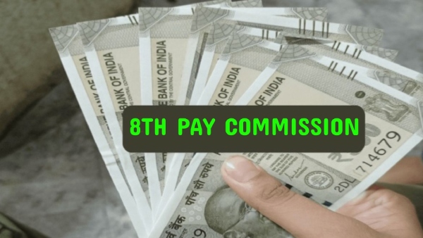 8th Pay Commission Expectations Soar For Salary And Pension Hike